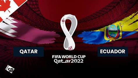 موعد مباراة قطر ضد الإكوادور اليوم الأحد Qatar Vs Ecuador في افتتاح كأس