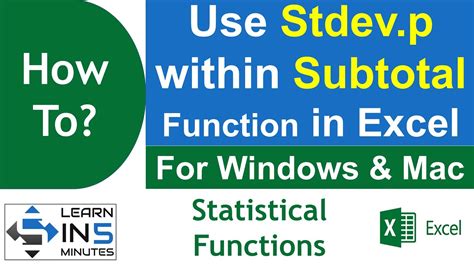 How To Use Stdevp Standard Deviation Within Subtotal Function In Ms