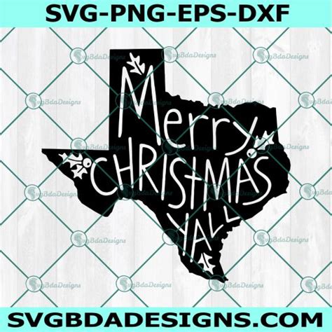 Merry Christmas Texas Svg Texas Christmas Svg Svgbdadesigns