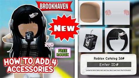 NEW HOW TO ADD 4 ACCESSORY ID CODES IN BROOKHAVEN RP ROBLOX YouTube