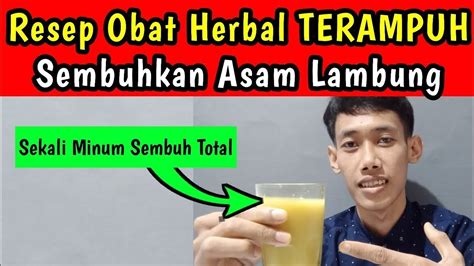 Obat Asam Lambung Herbal Bikin Sendiri Terampuh Youtube