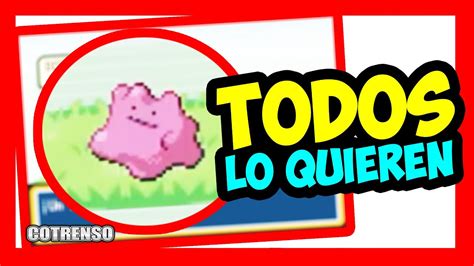 🔥 Descubre Como Conseguir Un Ditto En Nintendo Pokemon Rojo Fuego Y