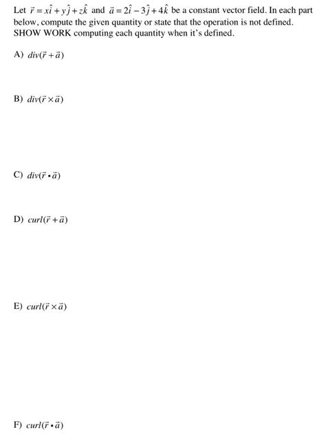 Solved Let Xi Yj Zk And A K Be A Constant Chegg