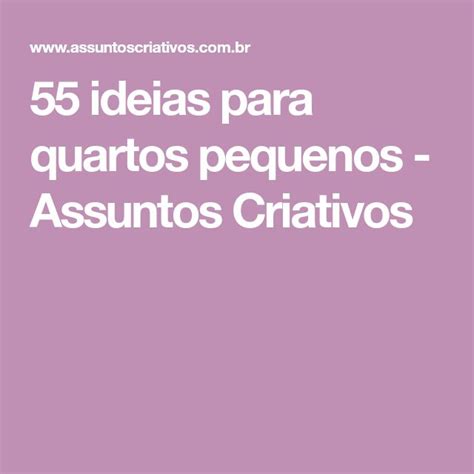 55 Ideias Para Quartos Pequenos
