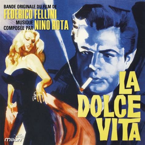 La Dolce Vita Federico Fellini S Original Motion Picture Soundtrack