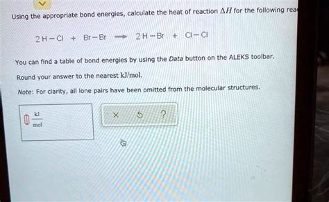 Solved Bond Energies Calculate The Heat Of Reaction Î”h For The Following Reaction Using The