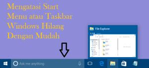 Cara Mengatasi Icon Toolbar Dan Taskbar Tidak Bisa Di Klik Windows