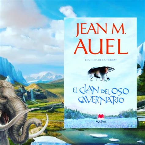 El Clan Del Oso Cavernario De Jean M Auel