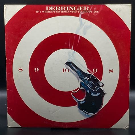 Rick Derringer If I Werent So Romantic Id Shoot You — Ominous