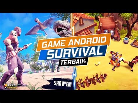 Game Android Survival Terbaik Offline Online