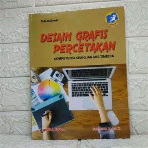 Jual Buku Paket Desain Grafis Percetakan Smk Mak Kelas Xi Yudistira