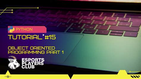 Python Tutorial 15 Object Oriented Programming Part 1 Youtube