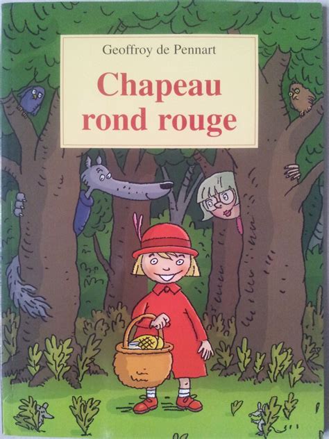 Chapeau rond rouge Geoffroy de PENNART dès 4 ans VIVRELIVRE