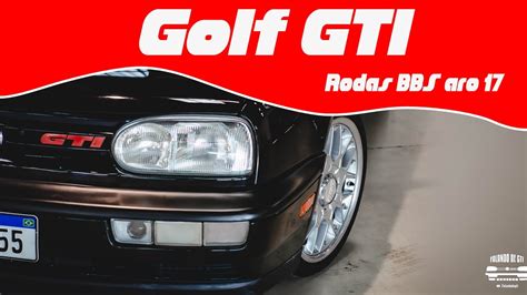 Golf Gti Preto Rodas Bbs Youtube