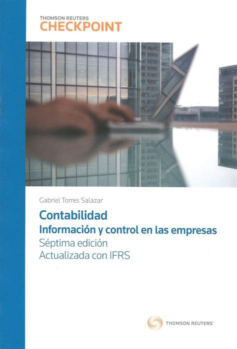 Contabilidad Información Y Control En Las Empresas 7ma Edición Actualizada Con Ifrs Editorial