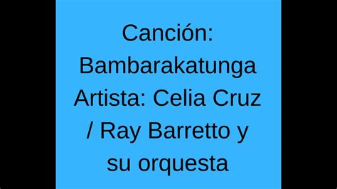 Bambarakatunga Celia Cruz Ray Barretto Y Su Orquesta Salsa Nueva