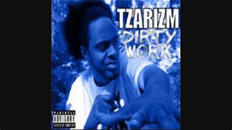 Tzarizm Dirty Work 2003 YouTube