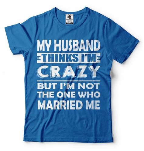 Wife T Shirt T For Wifey Funny Birthday T For Her Tee Etsy