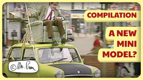 Mr Beans Roof Ride And More Compilation Classic Mr Bean Youtube