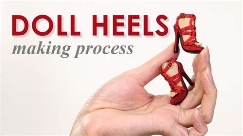 Red Heels Making Process Doll Shoes Diy Doll Shoes Tutorial Doll