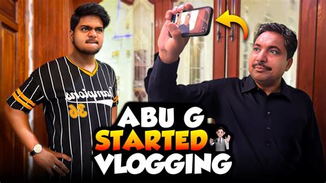 Abu G Ny Vloging Start Kr Di Mry Sath Vloging Krna Chor Di Raat