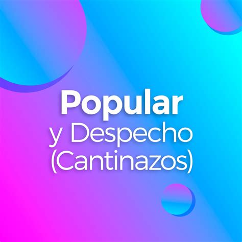 Popular Y Despecho Cantinazos Lbum De Varios Artistas En Apple Music