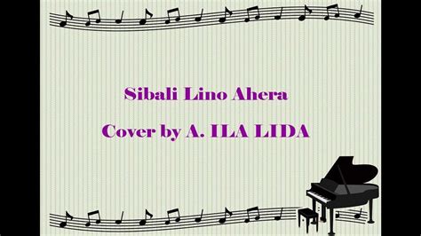 Lirik Cover Sibali Lino Ahera By A ILA LIDA YouTube