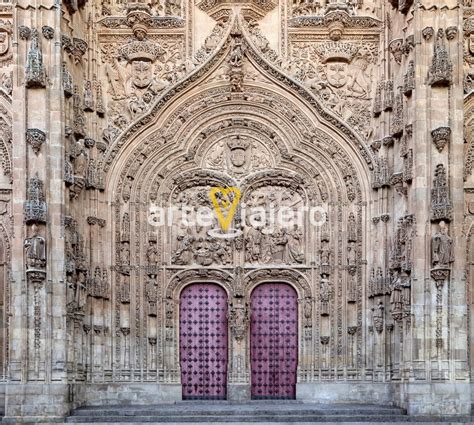 Fachada Principal De La Catedral Nueva De Salamanca ArteViajero