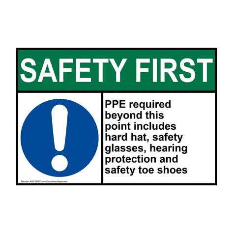 Safety First Sign Ppe Required Beyond This Point Ansi Ppe