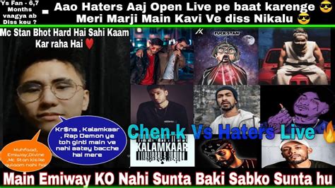 Chen K Live With His Haters And Talk About Diss Game With Ys Krsna