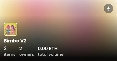 Bimbo V2 - Collection | OpenSea
