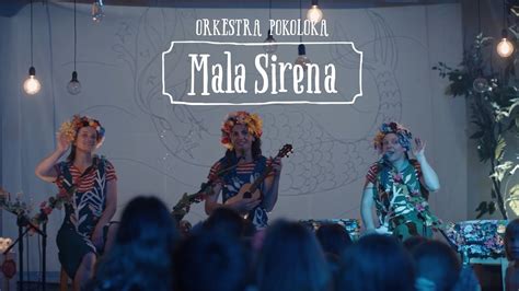 Teatar Poco Loco Mala Sirena Album Orkestra Pocoloca Youtube