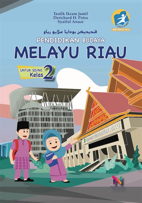 Buku Budaya Melayu Riau Bmr Kelas Ii K Sd Mi Kosabudaya