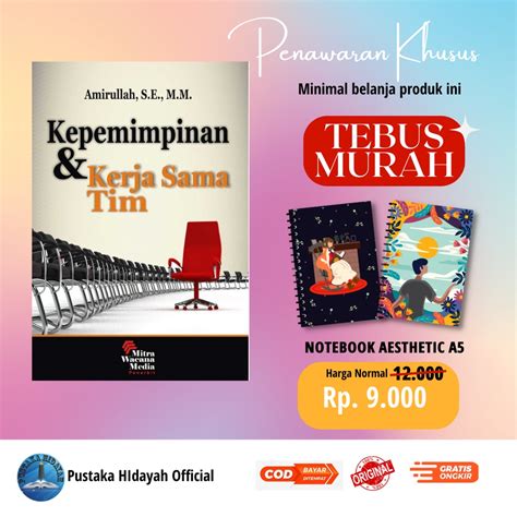 Jual Buku Kepemimpinan Dan Kerja Sama Tim Amirullah Buku Kiat