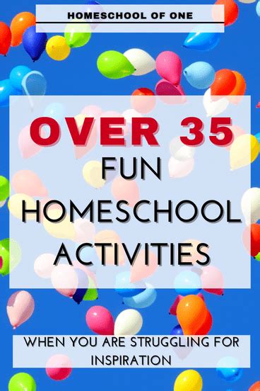 45+ Best Homeschool Activities You Can Do For Fun