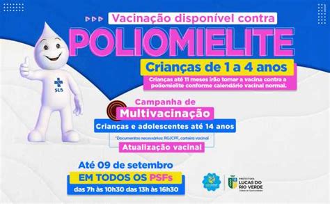 Campanhas De Vacinação Contra A Poliomielite E Multivacinação São