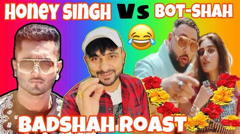 Honey Singh Vs Badshah Come Back Reply And Roast Emiway Bantai Diss