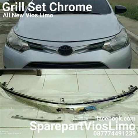 Jual Grill List Chrome Lengkap All New Vios Gen 3 Limo 2013 2014 2015