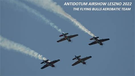 Antidotum Airshow Leszno The Flying Bulls Aerobatic Team Youtube