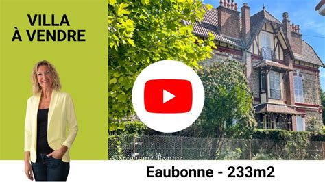 Eaubonne Villa Meuli Re Vendre M Youtube