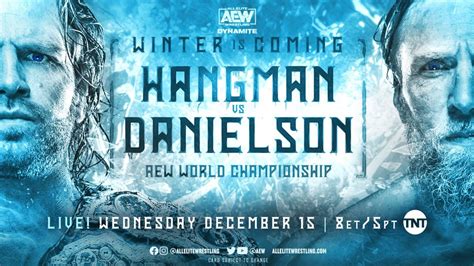 Hangman Page Vs Danielson World Title Match Announced For Aew Winter