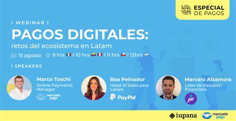 Paypal Mercado Pago Y Yape Hablan Sobre Inclusi N Y Pagos Iupana