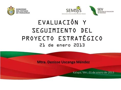 Ppt Evaluaci N Y Seguimiento Del Proyecto Estrat Gico De Enero