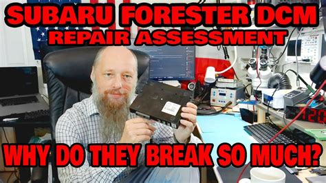 Subaru Forester Dcm Repair Assessment Youtube