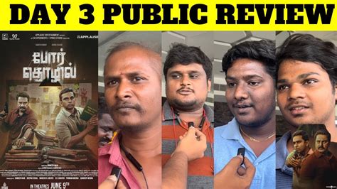 Por Thozhil Day Public Review Por Thozhil Review Porthozhil