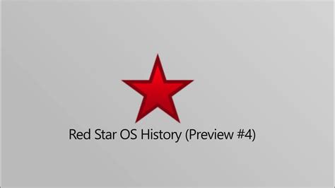 Red Star Os History Preview 4 Youtube