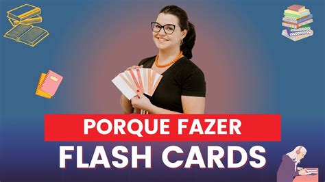 Porque Fazer Flash Cards Para Estudar Mais Efici Ncia Youtube