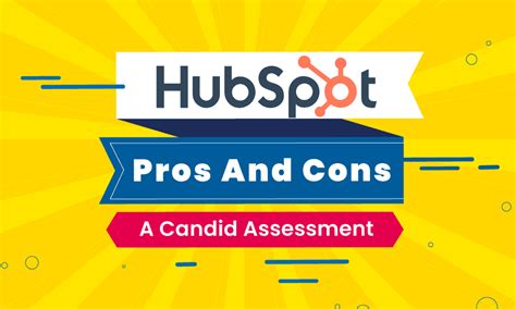 Hubspot Pros And Cons A Candid Assessment In 2023