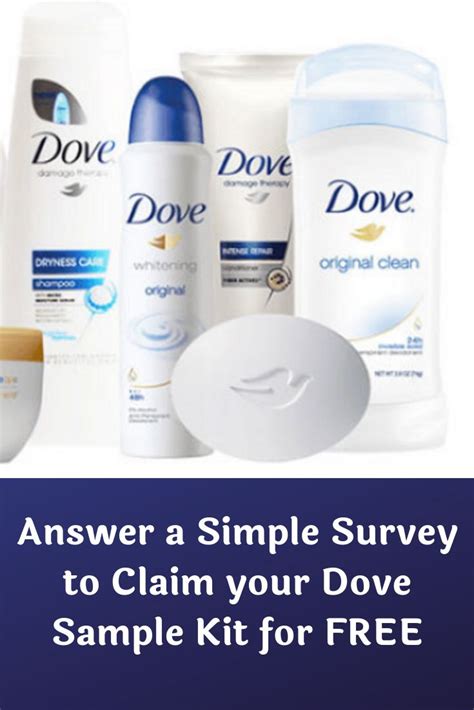 Get Free Dove Sample Kit In Return For Completing A 2 Minute Survey About Dove Offer Valid In