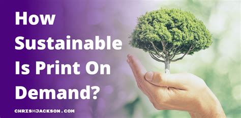 How Sustainable Is Print On Demand Be Eco Friendly In 2024